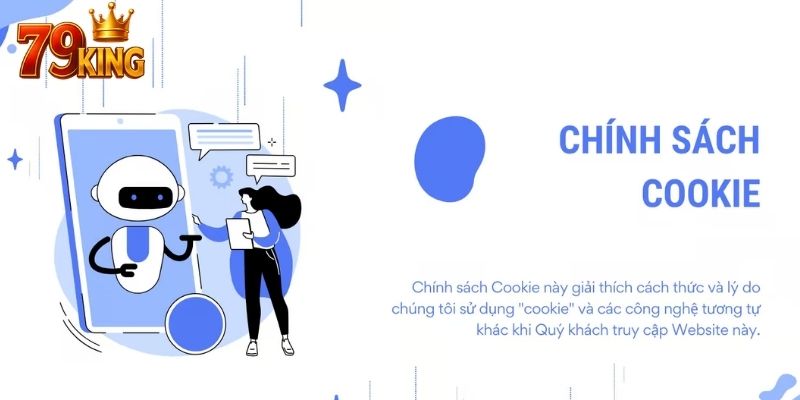 Chính sách cokie hoạt động dựa trên cơ chế tự động